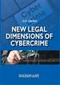 New Legal Dimensions of Cybercrime